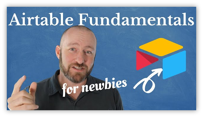 A Beginners Guide to Airtable | Updated for 2022