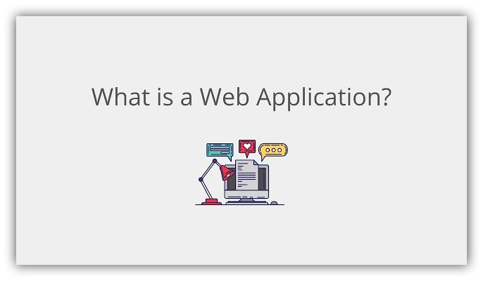 What is a web application